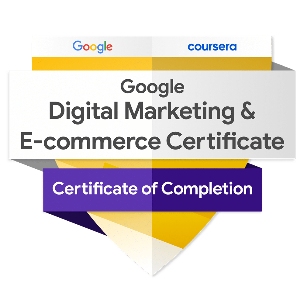 Google Digital Marketing & E-commerce Certificate